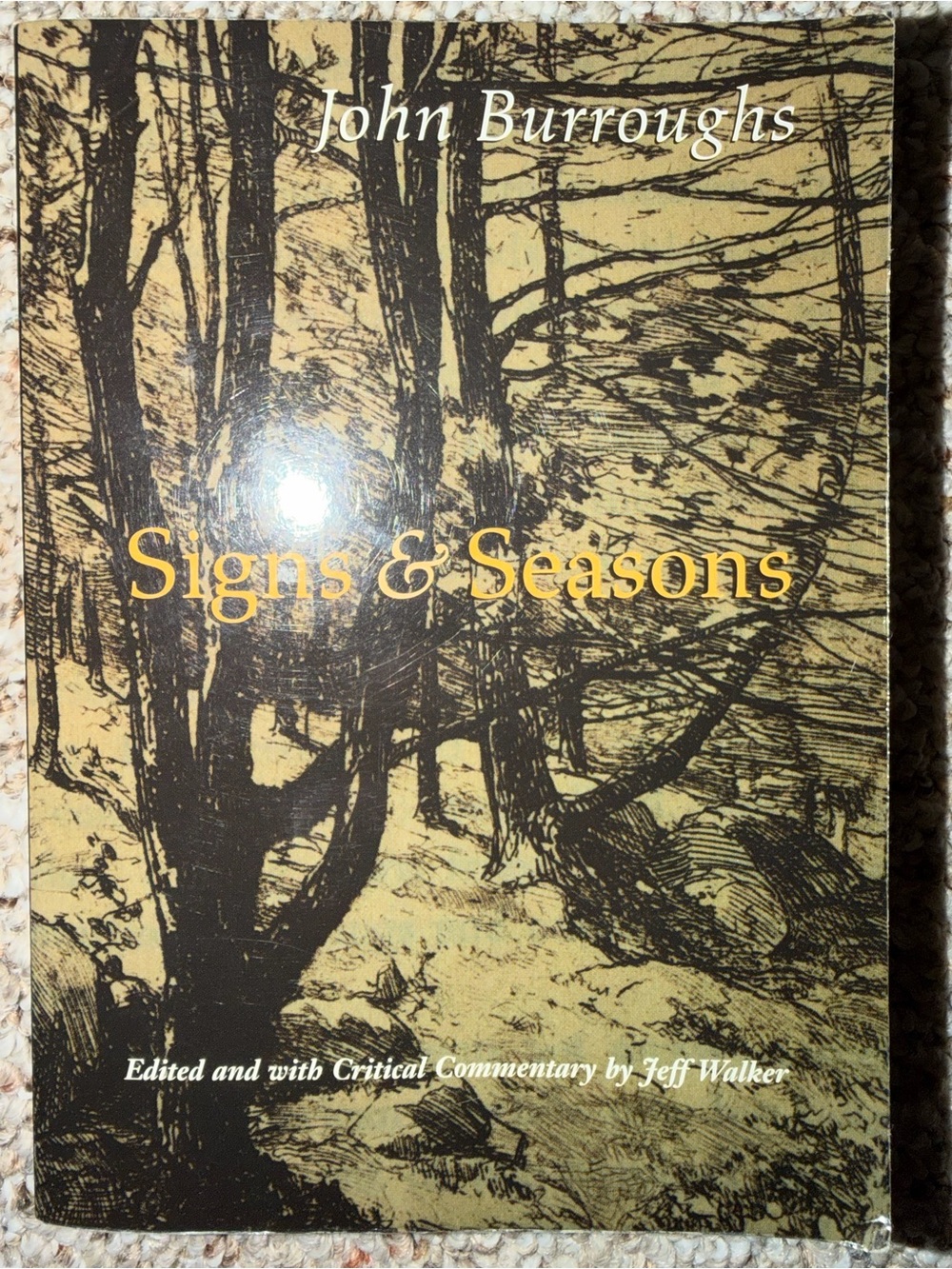 EUC Signs & Seasons John Burroughs Essays Novel Non Fiction Book Jeff Walker